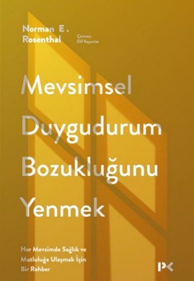 Mevsimsel Duygudurum Bozukluğunu Yenmek Mevsimsel Duygudurum Bozukluğunu Yenmek