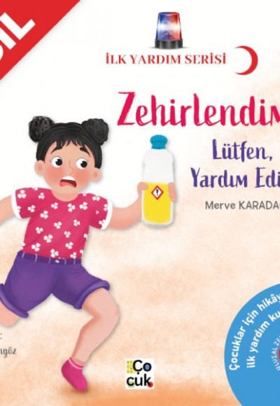 İlk Yardım Serisi- Zehirlendim! İlk Yardım Serisi- Zehirlendim!