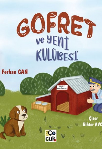 Gofret ve Yeni Kulübesi Gofret ve Yeni Kulübesi