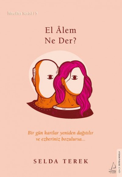 El Âlem Ne Der? İtiraflar Serisi 5 El Âlem Ne Der? İtiraflar Serisi 5
