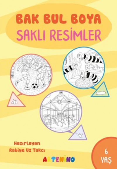 Bak Bul Boya – Saklı Resimler 6 Yaş Bak Bul Boya – Saklı Resimler 6 Yaş