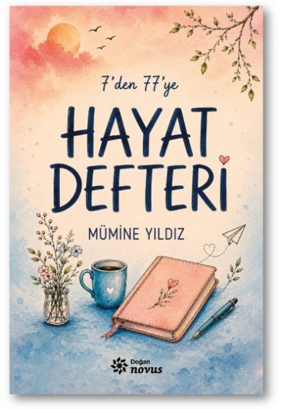 7'den 77'ye Hayat Defteri