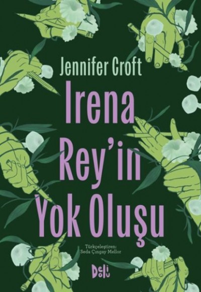 Irena Rey'in Yok Oluşu Irena Rey'in Yok Oluşu