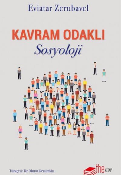 Kavram Odaklı Sosyoloji Kavram Odaklı Sosyoloji