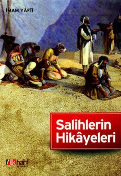 Salihlerin Hikayeleri Salihlerin Hikayeleri