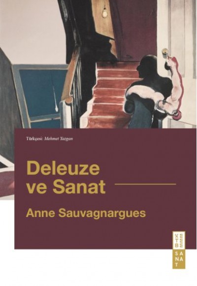 Deleuze ve Sanat Deleuze ve Sanat