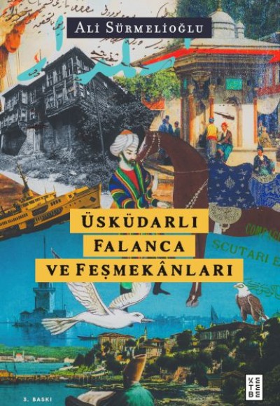 Üsküdarlı Falanca ve Feşmekânları
