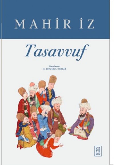 Tasavvuf Tasavvuf