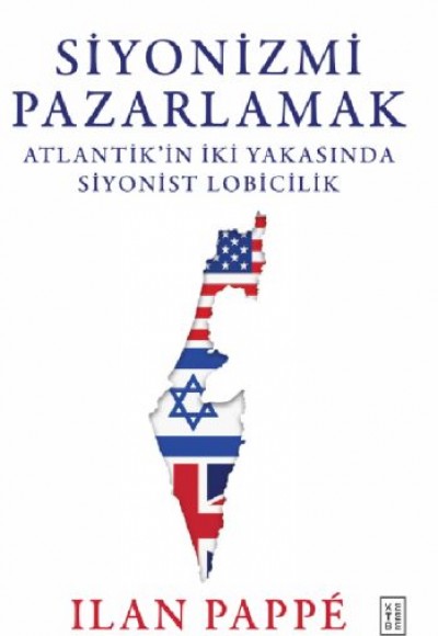 Siyonizmi Pazarlamak Siyonizmi Pazarlamak