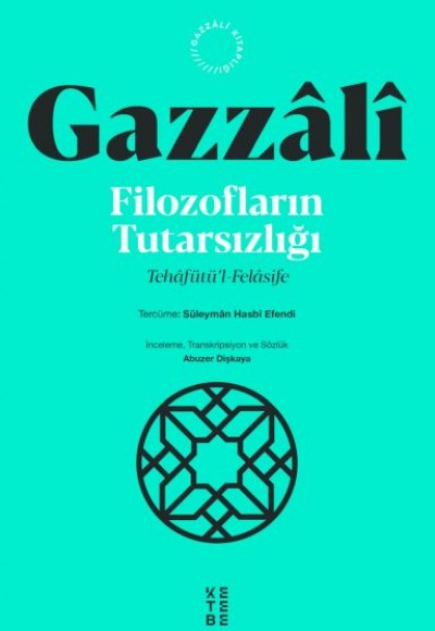 Filozofların Tutarsızlığı Filozofların Tutarsızlığı