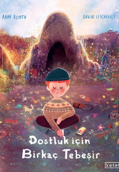 Dostluk İçin Birkaç Tebeşir Dostluk İçin Birkaç Tebeşir
