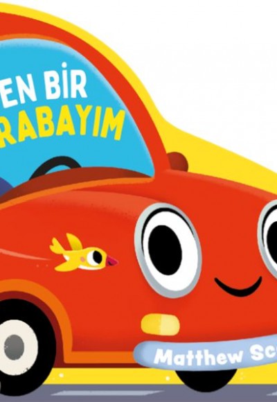 Ben Bir Arabayım Ben Bir Arabayım