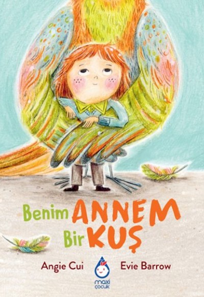 Benim Annem Bir Kuş Benim Annem Bir Kuş
