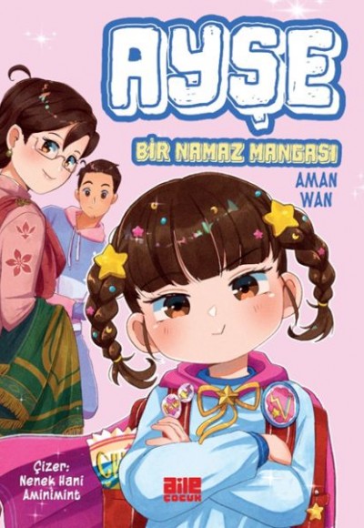 Ayşe - Bir Namaz Mangası Ayşe - Bir Namaz Mangası