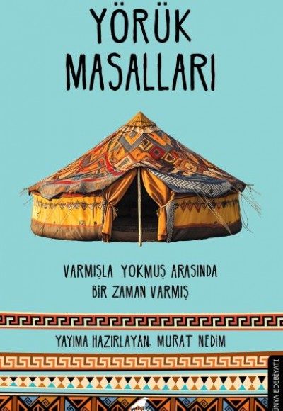 Yörük Masalları Yörük Masalları