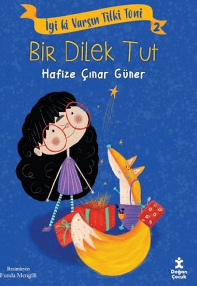 İyi Ki Varsın Tilki Toni 2 - Bir Dilek Tut İyi Ki Varsın Tilki Toni 2 - Bir Dilek Tut