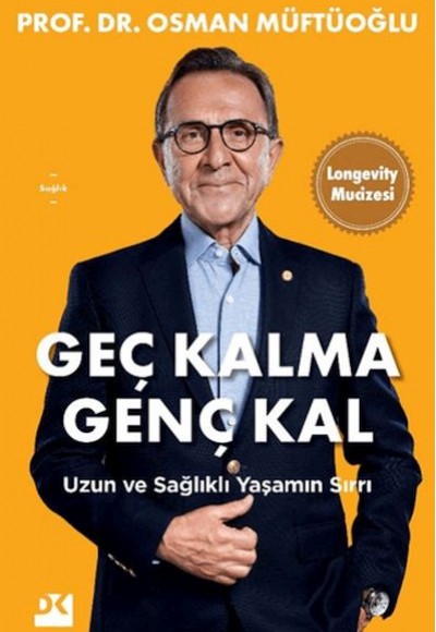 Geç Kalma Genç Kal Geç Kalma Genç Kal