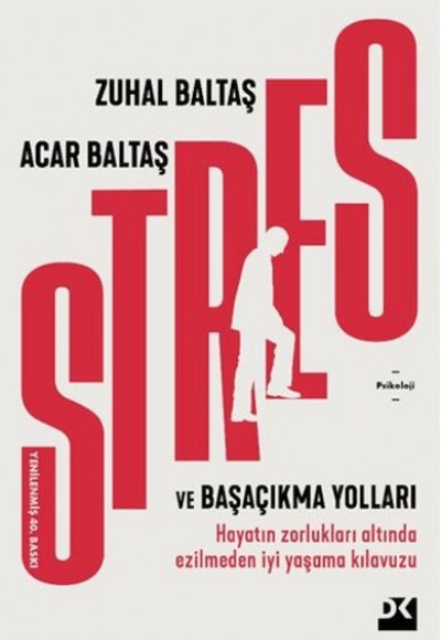 Stres ve Başaçıkma Yolları Stres ve Başaçıkma Yolları