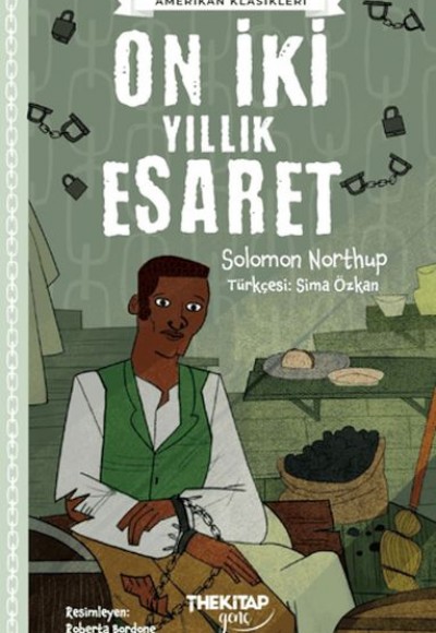 On İki Yıllık Esaret On İki Yıllık Esaret