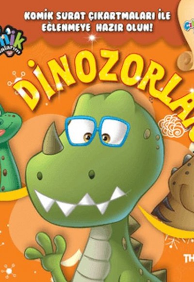 Komik Çıkartmalarım - Dinozorlar Komik Çıkartmalarım - Dinozorlar