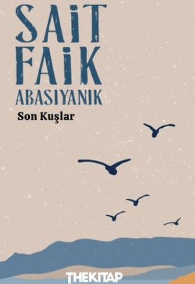 Son Kuşlar Son Kuşlar