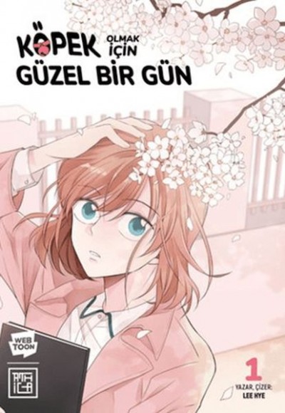 Köpek Olmak için Mükemmel Bir Gün 1 Köpek Olmak için Mükemmel Bir Gün 1