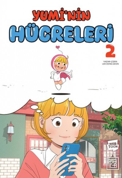 Yumi’nin Hücreleri 2 Yumi’nin Hücreleri 2
