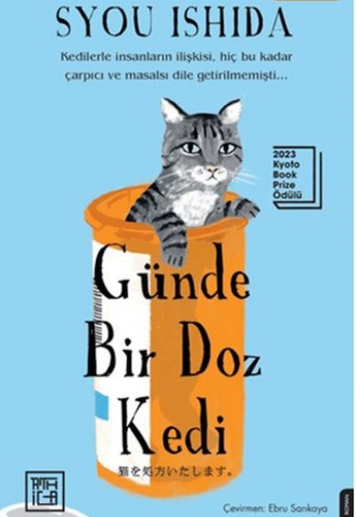 Günde Bir Doz Kedi Günde Bir Doz Kedi