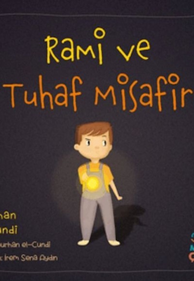 Rami ve Tuhaf Misafir Rami ve Tuhaf Misafir
