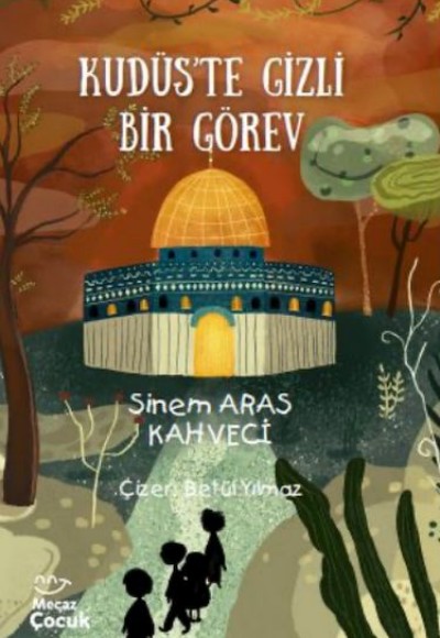 Kudüs’te Gizli Bir Görev Kudüs’te Gizli Bir Görev