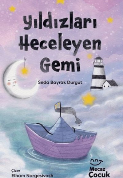 Yıldızları Heceleyen Gemi