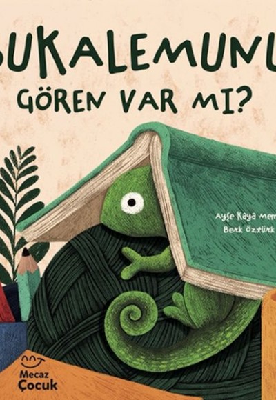 Bukalemunu Gören Var mı ? Bukalemunu Gören Var mı ?