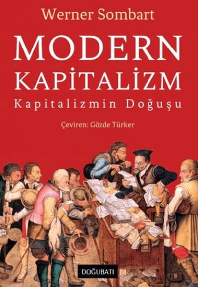 Modern Kapitalizm - Kapitalizmin Doğuşu