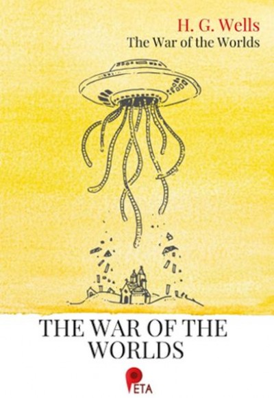 The War of the Worlds The War of the Worlds