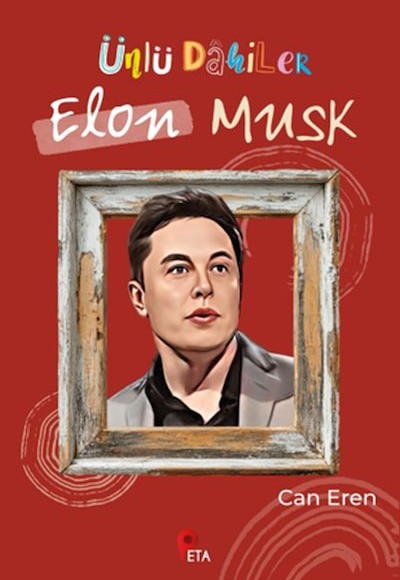 Ünlü Dahiler: Elon Musk Ünlü Dahiler: Elon Musk