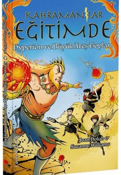 Kahramanlar Eğitimde 4 Hyperion ve Büyük Ateş Topları Kahramanlar Eğitimde 4 Hyperion ve Büyük Ateş Topları