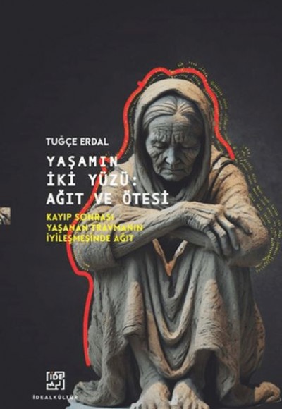 Yaşamın İki Yüzü: Ağıt ve Ötesi