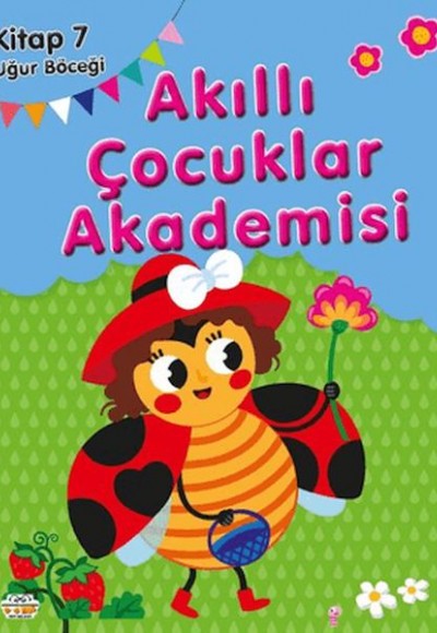 Uğur Böceği Akıllı Çocuklar Akademisi Uğur Böceği Akıllı Çocuklar Akademisi