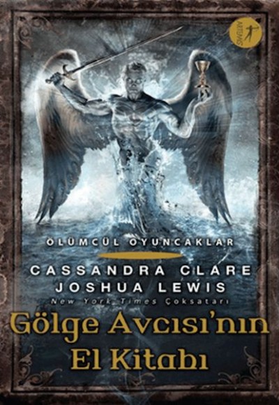 Gölge Avcısı’nın El Kitabı Gölge Avcısı’nın El Kitabı