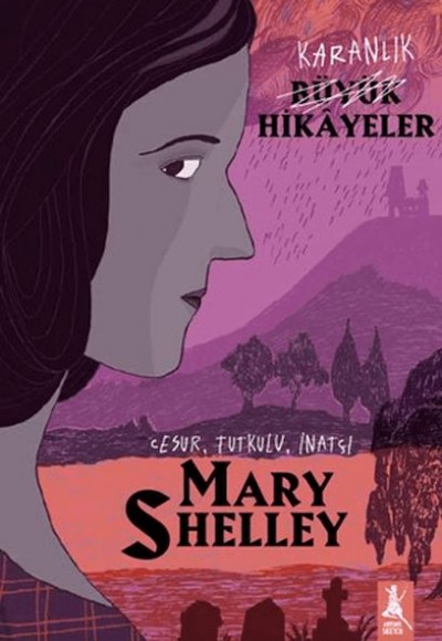 Büyük Hikayeler Mary Shelley Büyük Hikayeler Mary Shelley
