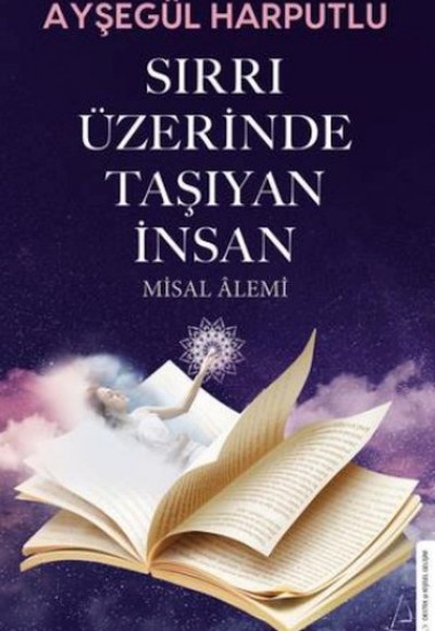 Sırrı Üzerinde Taşıyan İnsan Sırrı Üzerinde Taşıyan İnsan
