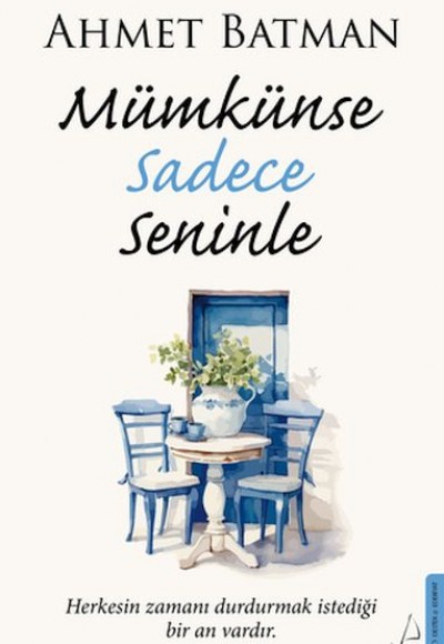 Mümkünse Sadece Seninle Mümkünse Sadece Seninle