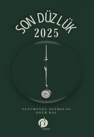 Son Düzlük - 2025 Son Düzlük - 2025