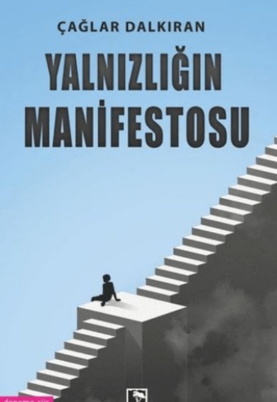 Yalnızlığın Manifestosu Yalnızlığın Manifestosu