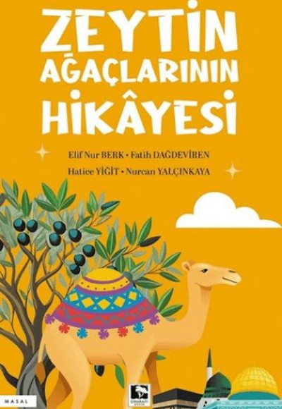 Zeytin Ağaçlarının Hikâyesi Zeytin Ağaçlarının Hikâyesi