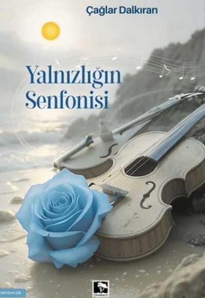 Yalnızlığın Senfonisi Yalnızlığın Senfonisi