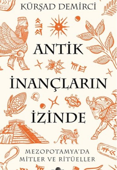 Antik İnançların İzinde Antik İnançların İzinde