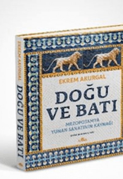 Doğu ve Batı (Ciltli) Doğu ve Batı (Ciltli)