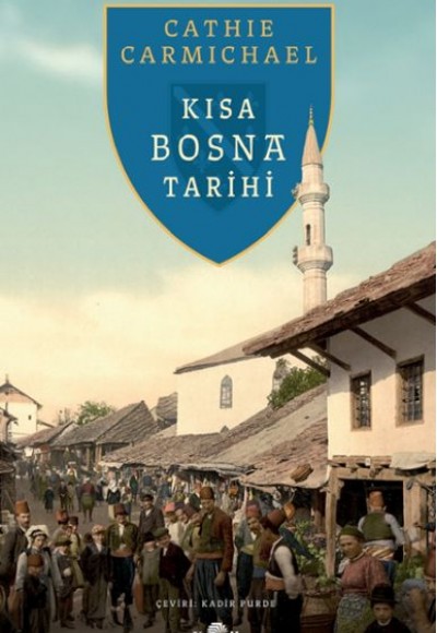 Kısa Bosna Tarihi Kısa Bosna Tarihi