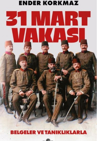 31 Mart Vakası 31 Mart Vakası